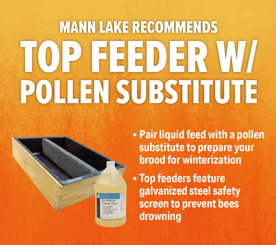 Fall Prep Top Feeders Mann Lake Bee & Ag Supply